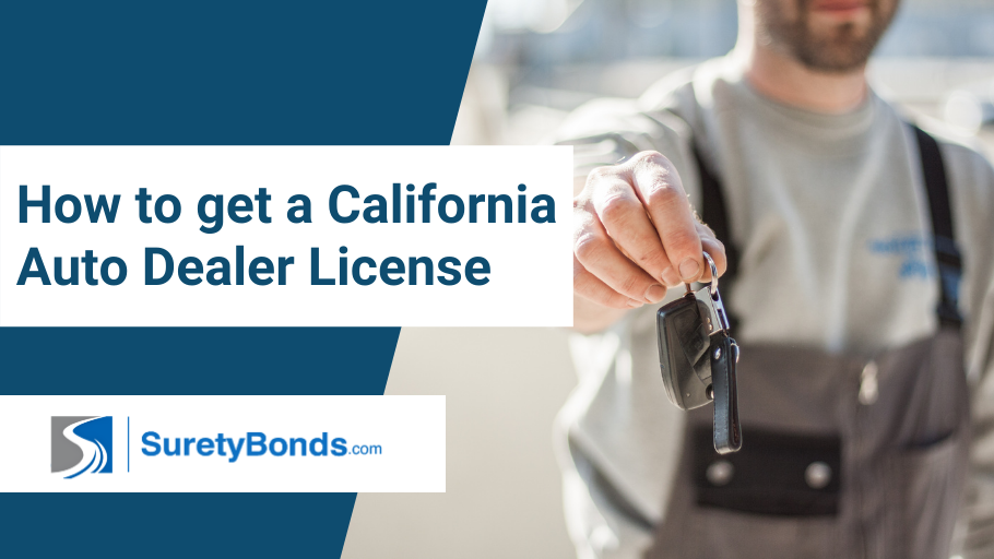 How to get a California Auto Dealer License