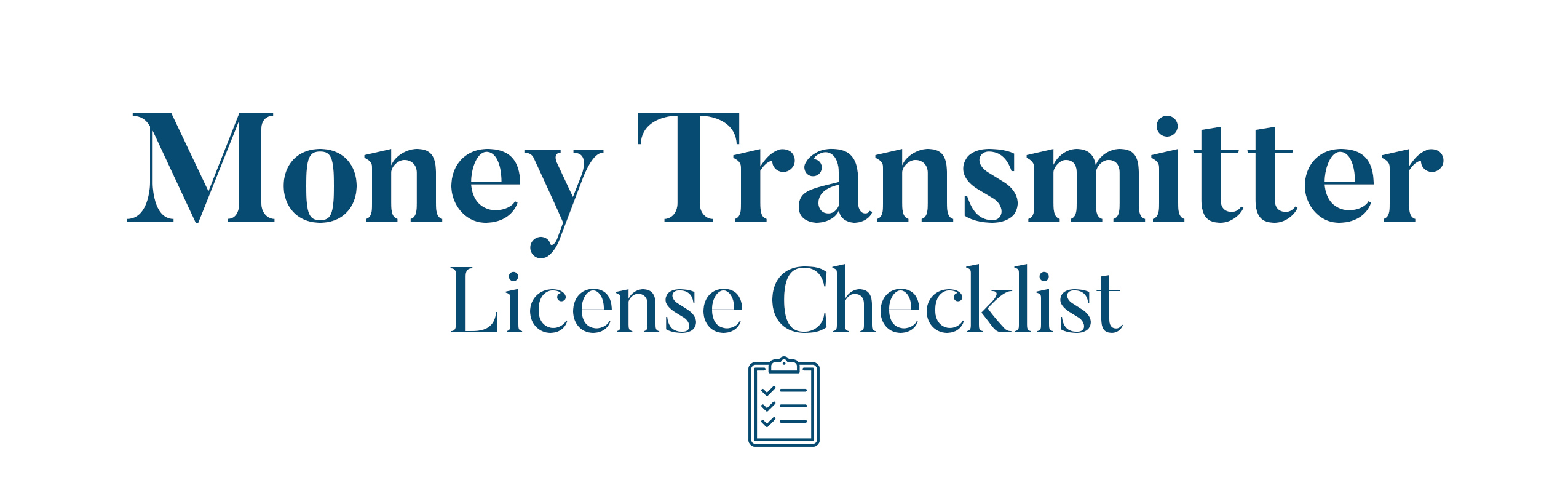 Money Transmitter License Checklist