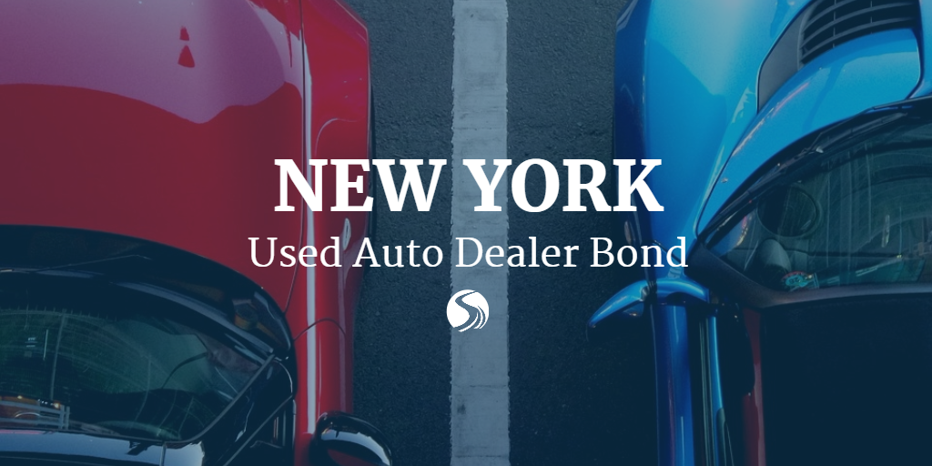 New York Used Auto Dealers Face Bond Increase Surety Bond Insider