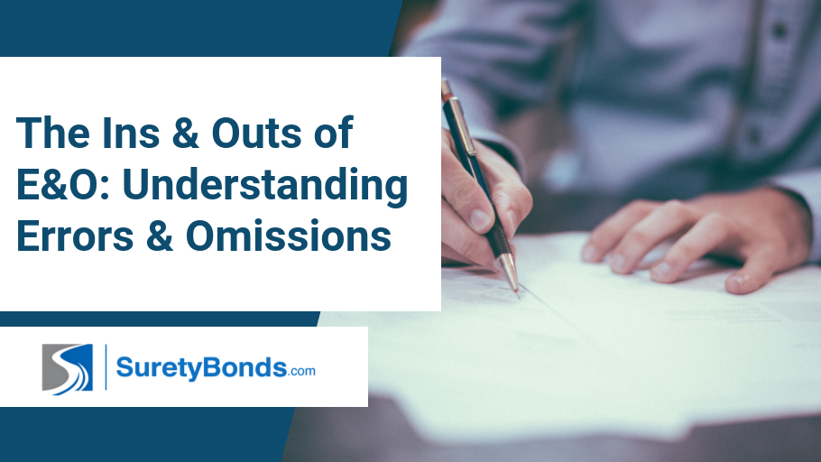Find out the ins & outs of errors and omissions