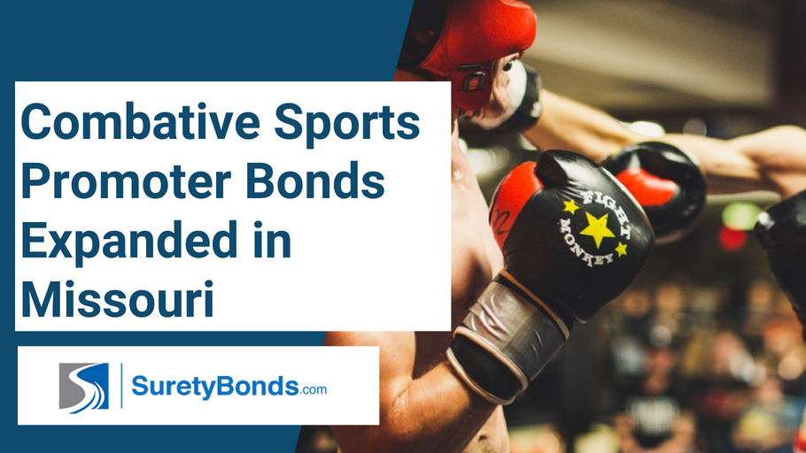 Combative Sports Promoter Bonds Expanded in Missouri