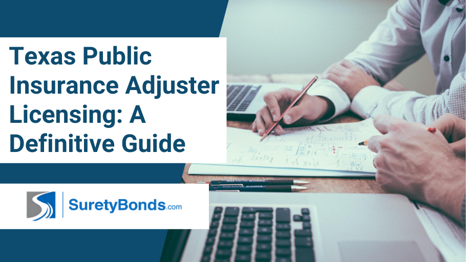 Texas Public Insurance Adjuster Licensing: A Definitive Guide