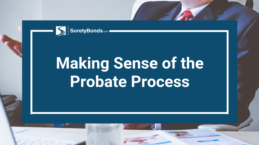 Making Sense of the Probate Process