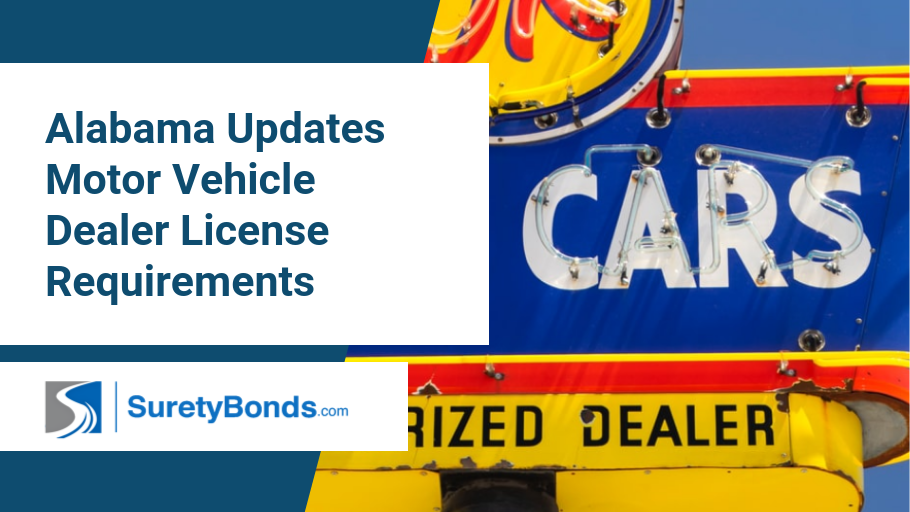 Alabama Updates Motor Vehicle Dealer License Requirements