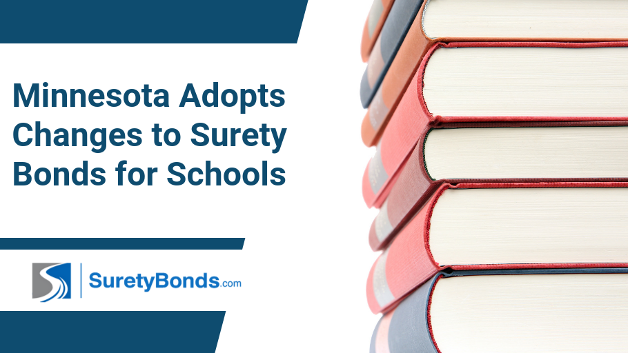 Minnesota Adopts Changes to Surety Bonds for Schools