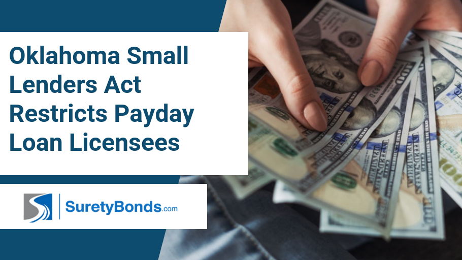 Oklahoma Small Lenders Act Restricts Payday Loan Licensees
