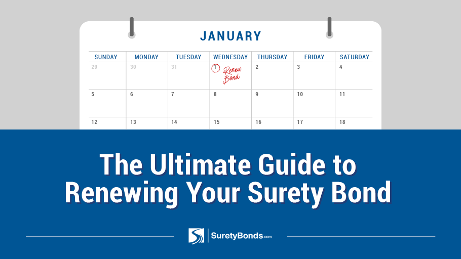 Ultimate Guide to Renewing Your Surety Bond