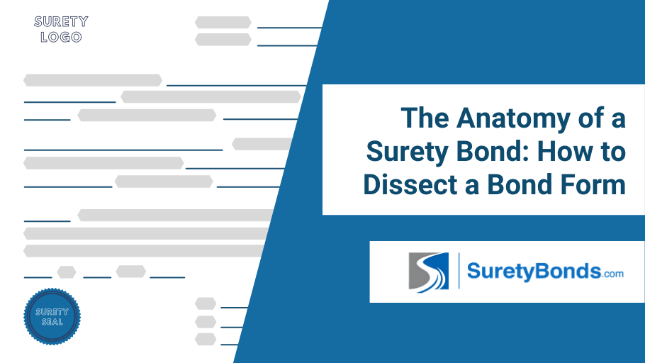 The Anatomy of a Surety Bond