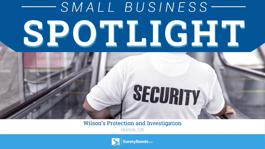 Small Business Spotlight Wilson's Protection and Investigation