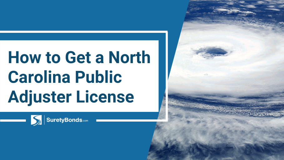 How to get a North Carolina public adjuster license