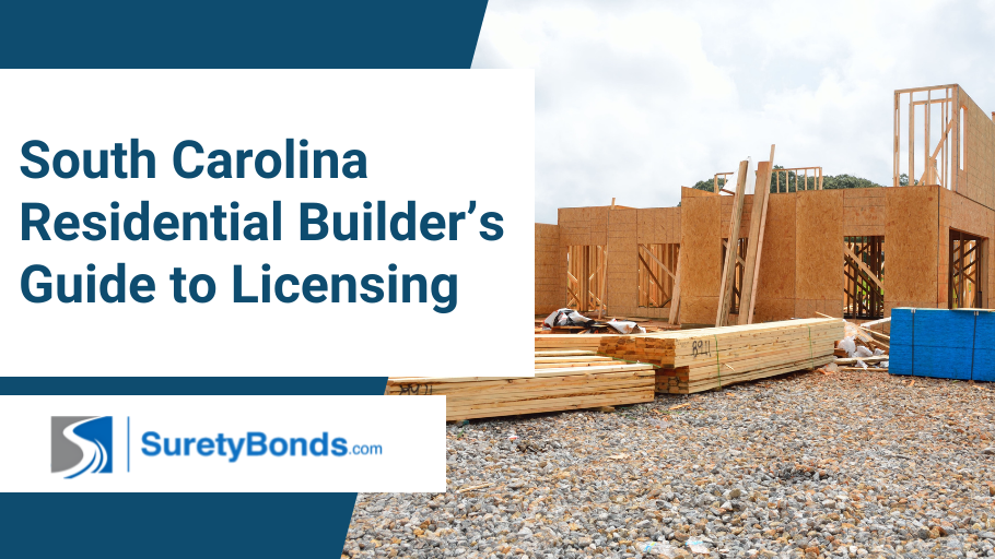 South Carolina Residential Builder's License