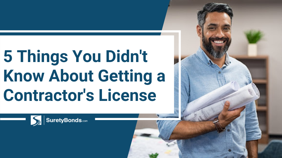 5 Things You Didn't Know About Getting a Contractor's License