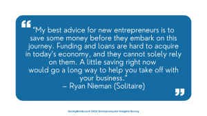 Quote: Save money before starting a business: Ryan Nieman from Solitaire