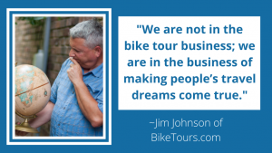 Bike tours quote on making people's travel dreams come true