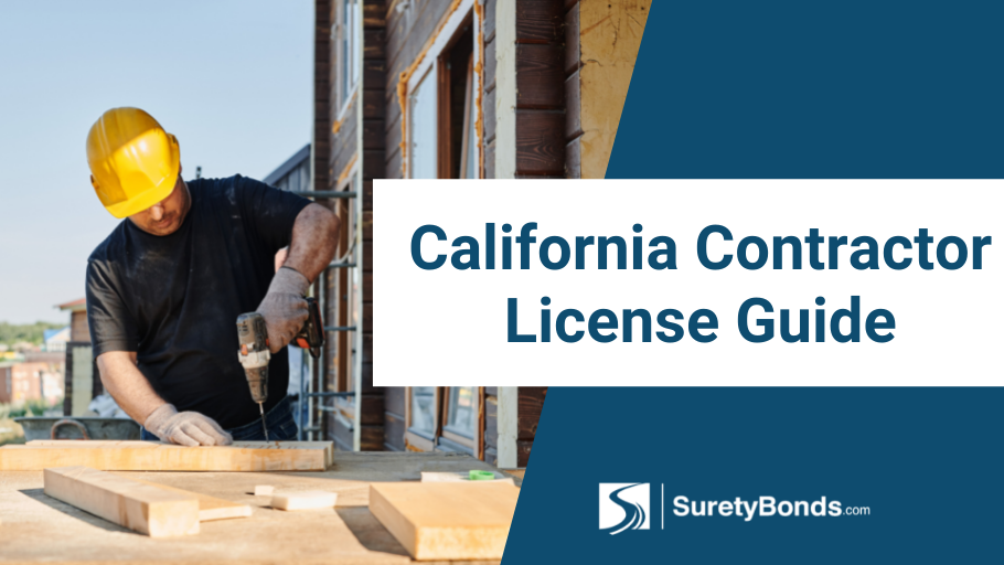 California Contractor License Guide Surety Bond Insider