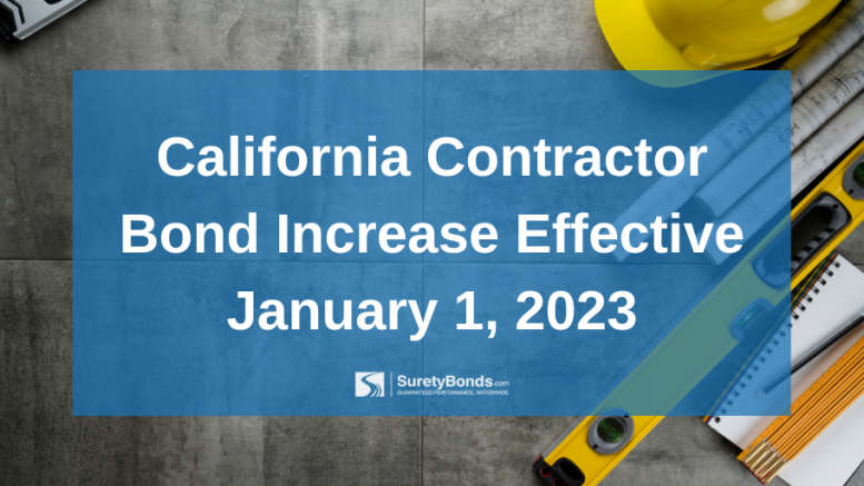 California Contractor Bond Increase