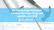 NJ Home Improvement Contractor Licensing Law Updates in 2026