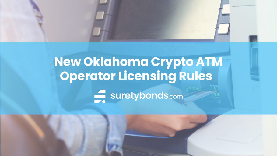New Oklahoma Crypto ATM Operator Licensing Rules